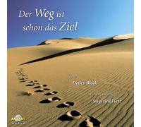 Der Weg ist schon das Ziel