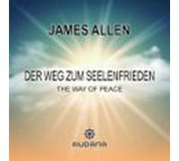 Der Weg Zum Seelenfrieden (audiolibro)