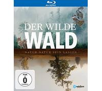 Der Wilde Wald - Natur Natur sein lassen [Alemania] [Blu-ray]