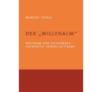 Der Willehalm. Wolfram Von Eschenbach Antwortet Seinen Kritikern (eboo