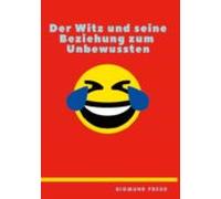 Der Witz Und Seine Beziehung Zum Unbewussten (ebook)