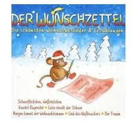 Der Wunschzettel - Die schönsten Weihnachtslieder & Erzählungen [Various Artists - Edition Music Digital]