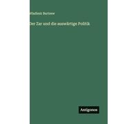 Der Zar und die auswärtige Politik