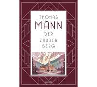 Der Zauberberg. Roman: "Thomas Manns Jahrhundertroman" arte