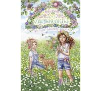 Der Zaubergarten - Wunder blühen bunt: Band 5