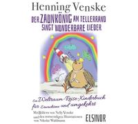 Der Zaunkönig am Tellerrand singt wunderbare Lieder: Ein Weltraum-Reise-Kinderbuch für Erwachsene und umgekehrt