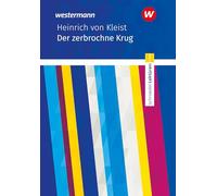 Der zerbrochene Krug. Textausgabe. Schroedel Lektüren: Heinrich von Kleist: Der zerbrochne Krug Textausgabe
