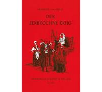 Der zerbrochne Krug: Ein Lustspiel: 33