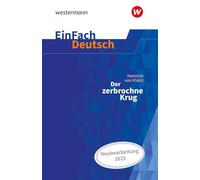 Der zerbrochne Krug – Neubearbeitung Gymnasiale Oberstufe. EinFach Deutsch Textausgaben – Westermann