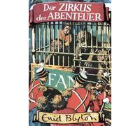 Der Zirkus der Abenteuer