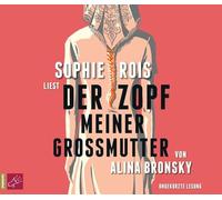 Der Zopf Meiner Großmutter