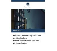 Der Zusammenhang zwischen ausländischen Direktinvestitionen und den Aktienmärkten