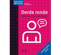 Derde ronde: Nederlands voor buitenlanders (De Delftse methode)
