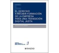 Derecho A Recibir Formación De La Empresa Para Una Transición Digital