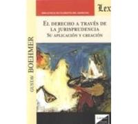 derecho a traves de la jurisprudencia el