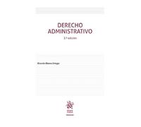 Derecho Administrativo 3ª Edición (Manuales de Derecho Administrativo, Financiero e Internacional Público)