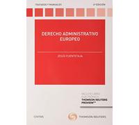 Derecho Administrativo Europeo (Tratados y Manuales de Derecho)