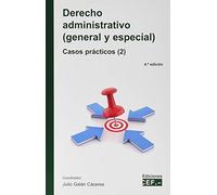 Derecho administrativo (general y especial) casos prácticos (2) (FONDO)