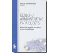 Derecho Administrativo para el ECTS. Materiales Docentes Adaptados al Proceso de Bolonia