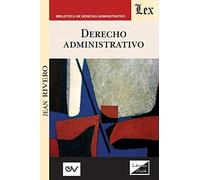 Derecho Administrativo (Rivero)