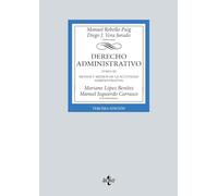 Derecho Administrativo. Tomo III: Modos y medios de la actividad administrativa – 3.ª ed. – Tecnos