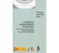 Derecho Administrativo Transitorio (ultraactividad Retroactivida D Y N
