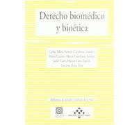 DERECHO BIOMEDICO Y BIOETICA (SIN COLECCION)