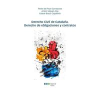 Derecho Civil de Cataluña: Derecho de obligaciones y contratos (Manuales universitarios)
