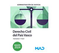 Derecho Civil del País Vasco para oposiciones Justicia. Temario y test