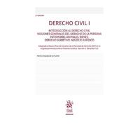 Derecho Civil I. 3ª Edición Introducción al Derecho Civil. Nociones generales del Derecho de la Persona. Patrimonio. Bienes (Manuales de Derecho Civil y Mercantil)