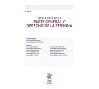 Derecho Civil I Parte General y Derecho de la Persona 4ª Edición (Manuales de Derecho Civil y Mercantil)