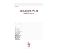 Derecho Civil III. Derechos Reales 8ª Edición (Manuales de Derecho Civil y Mercantil)