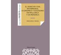 DERECHO CIVIL MATRIMONIAL ECONOMICO Y SUCESORIO EN MALLORCA | Pedro Grimalt Servera
