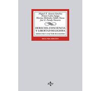 Derecho, conciencia y libertad religiosa: Derecho y factor religioso (Derecho - Biblioteca Universitaria de Editorial Tecnos)