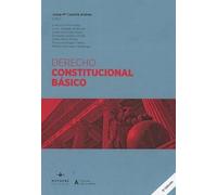 Derecho Constitucional Básico: 32 (LEX ACADÉMICA)