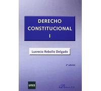 Derecho Constitucional I (2ª ed.) (SIN COLECCION)