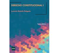 Derecho Constitucional I 3ª Edicion 2017