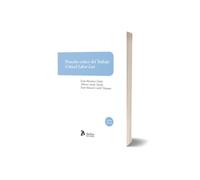 Derecho crítico del trabajo. Critical labor law. 5ª ed.