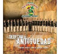 Derecho De Antiguedad by La Original Banda El Limon De Salvador Lizarraga (2008-11-04)