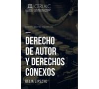 Derecho De Autor Y Derechos Conexos (ebook)