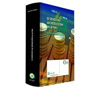 Derecho De Deducción En El Iva (Claves La Ley)