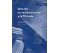Derecho De La Construccion Y La Vivienda ( 6ª Edicion)