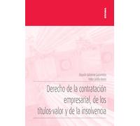 Derecho de la contratación empresarial, de los títulos-valor y de la insolvencia (Apuntes)