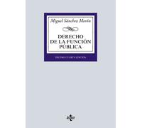Derecho de la función pública (2024) | Miguel Sánchez Morón