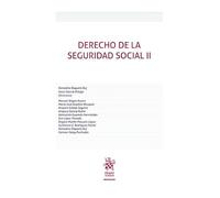 Derecho de la Seguridad Social II (Manuales de Derecho del Trabajo y Seguridad Social)
