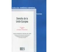 Derecho de la Unión Europea (9ª Edición) (Jurídica general-Cursos)