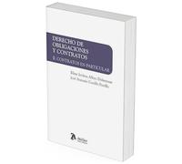 Derecho de Obligaciones y contratos II. Contratos en particular (SIN COLECCION)