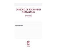 Derecho de Sociedades Mercantiles 3ª Edición (Manuales de Derecho Civil y Mercantil)