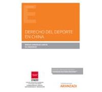 Derecho Del Deporte En China (papel + Ebook)