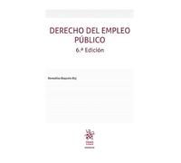 Derecho del empleo publico 6ª Edición (Manuales de Derecho del Trabajo y Seguridad Social)